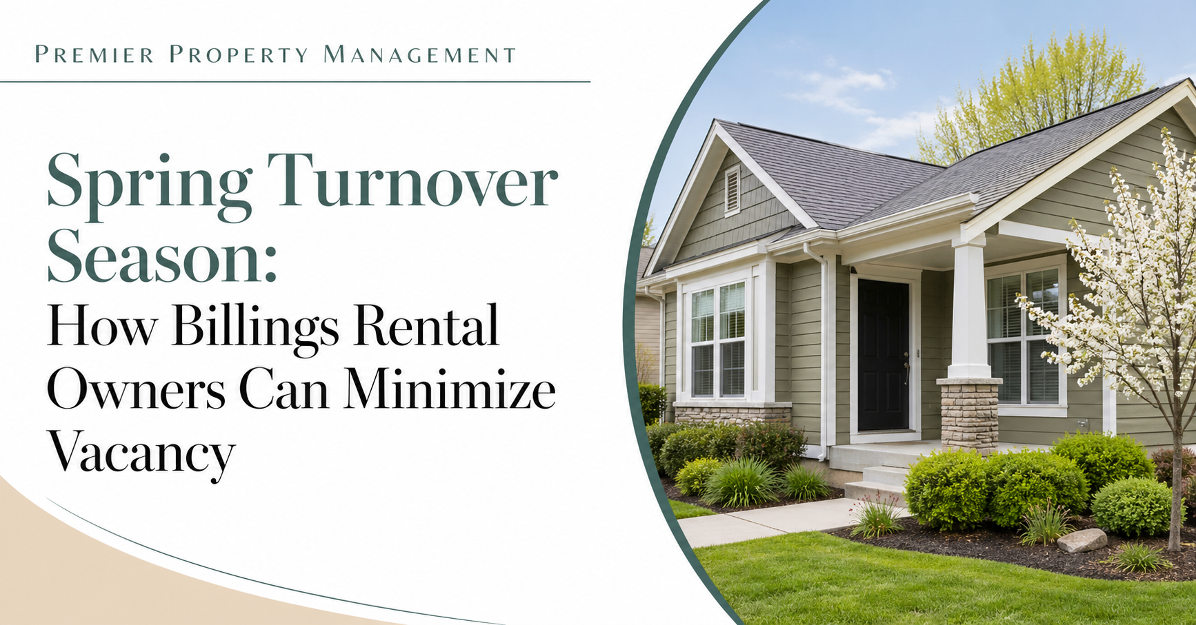 Part 1: Spring Turnover Season: How Billings Rental Owners Can Minimize Vacancy